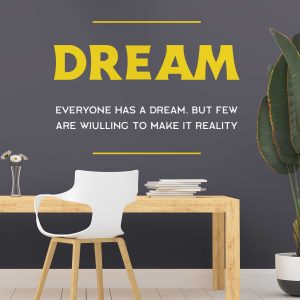 Dream to make reality Wall Stickers