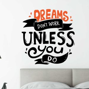 Dream Don't Work" Vinyl Wall Decal, Motivational Quote Sticker for Office, Home Decor, Inspirational Decal Daily Motivation, Positive Vibes