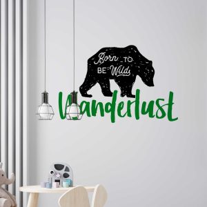 Born to be Wild Wanderlust, Motivational Vinyl Decal Sticker, Inspirational Quotes for Office, Home Decor, Positive Daily Inspiration
